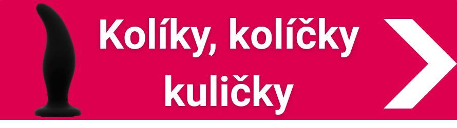 Anální sex. Kolíky, kolíčky, kuličky